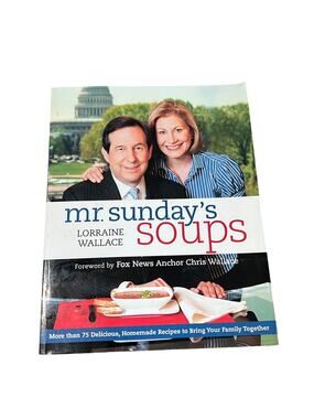 Mr. Sunday’s Soups Cookbook Soft cover Chris Wallace